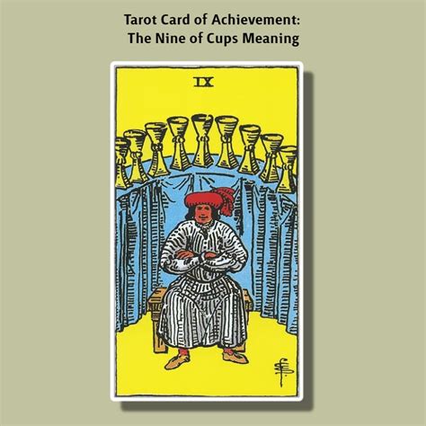 Tarot Card of Achievement: The Nine of Cups Meaning