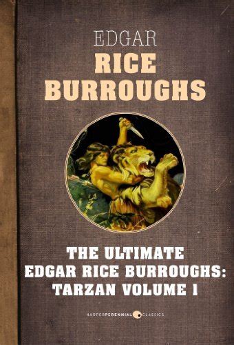 Tarzan Volume One The Ultimate Edgar Rice Burroughs