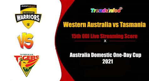 Tasmania v Western Australia - One-Day Cup 2022-23 - Cricket Score Centre