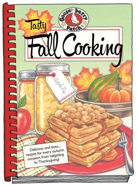 Read Tasty Fall Cooking By Gooseberry Patch