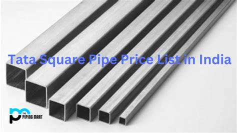Tata 20 feet iron square pipe price. .  ...