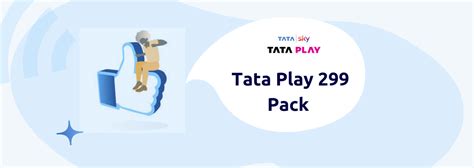 Tata Play (ex Tata Sky) 299 Pack Channel List 2024 selectra.in