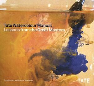 Tate watercolour manual lessons from the great masters. - Manuale del trattore case international 7120.