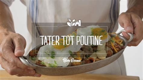 Tater Tot Poutine Recipe - Bob Evans Farms