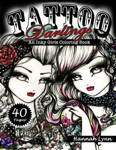 Full Download Tattoo Darlings An Inky Girls Coloring Book By Hannah Lynn