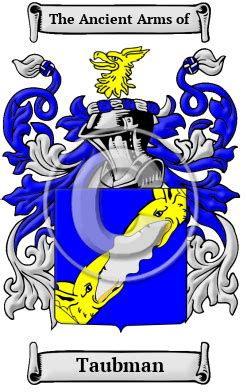 Taubman History, Family Crest & Coats of Arms - HouseOfNames