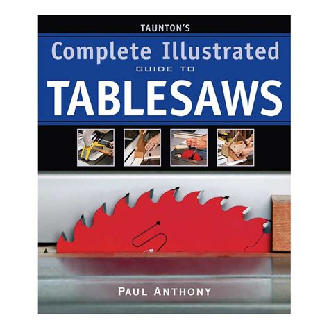 Tauntons complete illustrated guide to tablesaws complete illustrated guides. - End of life care a practical guide second edition by barry kinzbrunner.