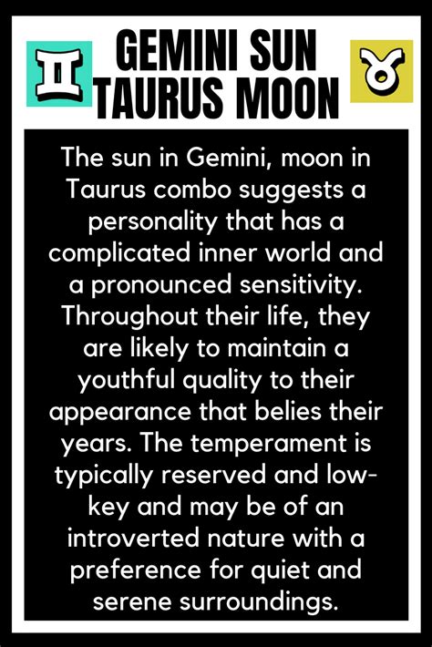 Taurus sun Gemini rising often falls into the trap of being overly tough and critical of themselves. The Gemini ascendant encourages Taurus to reflect on things without diving into the unknown.. 