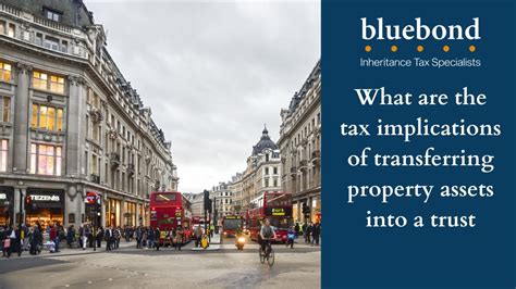 Tax implications of transferring property into a trust uk.  Trusts pay a...