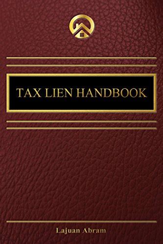 Tax lien handbook invest and create your own tax lien trust fund. - 68hc11 microcontroller laboratory workbook solution manual 238857.