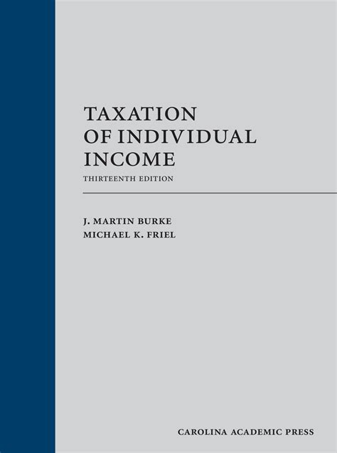 Read Taxation Of Individual Income By J Martin Burke