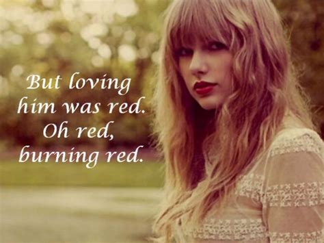 Taylor swift red lyrics. You almost ran the red 'cause you were looking over at me Wind in my hair, I was there, I remember it all too well Photo album on the counter, your cheeks were turning red You used to be a little kid with glasses in a twin-sized bed And your mother's telling stories 'bout you on a tee-ball team You tell me 'bout your past, thinking your future ... 