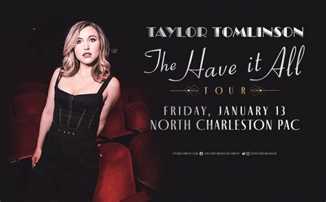 Taylor tomlinson tour. Comedian Taylor Tomlinson is coming to Toronto for her brand new Have It All Tour! See her live at Meridian Hall on Oct 23, 2022 at 7:00PM. Tickets avai... 