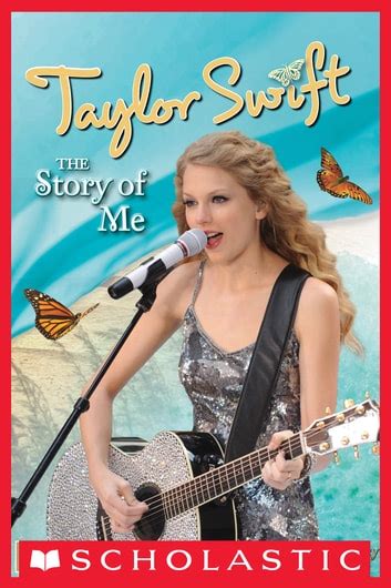 Read Taylor Swift The Story Of Me By Molly Hodgin