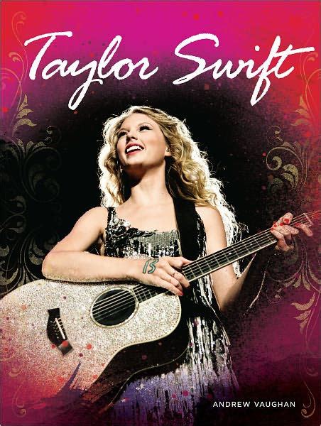 Read Online Taylor Swift By Andrew Vaughan