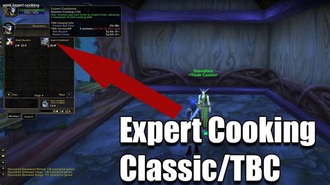 Tbc cooking trainer. Given that the new zones of Outlands do not have class trainers at all, knowing where the most convenient trainers are located in Azeroth will make your progress less of a hassle. The Tauren city of Thunder Bluff has discrete rises where all their class trainers can be found. Tauren can choose Druid, Hunter, Shaman, or Warrior. 
