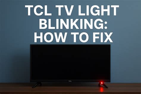 Tcl tv light sensor location.  You will see the blue light on for 3 seconds.  Ne...