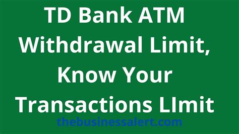 Td bank atm withdrawal limits. Things To Know About Td bank atm withdrawal limits. 
