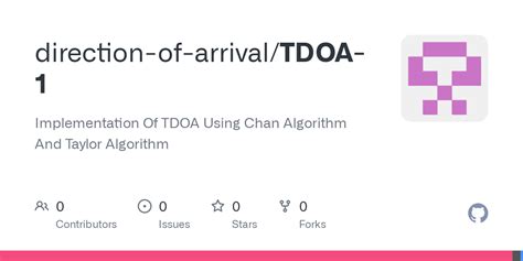 Tdoa algorithm github.  There are also degradation models for gaussian and non-gau...