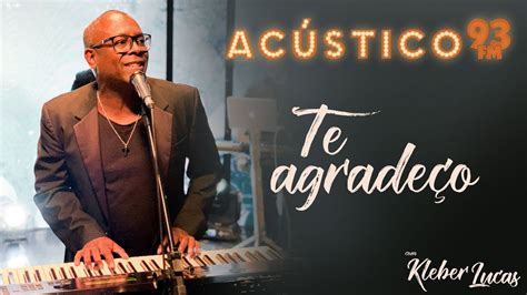 Te agradeço(kleber lucas) - SlideShare