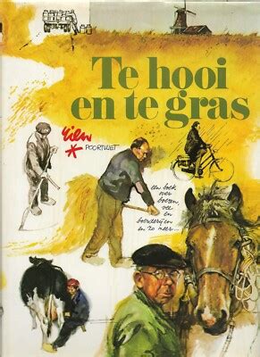Read Online Te Hooi En Te Gras By Rien Poortvliet