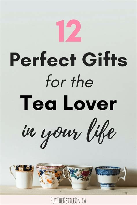 Tea Lovers Gifts