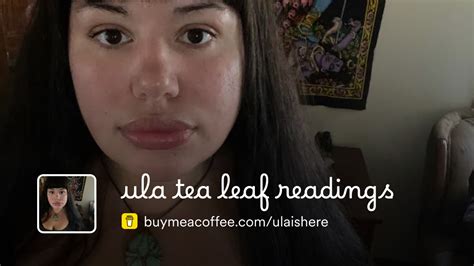 Tea leaf reader online.  welcome to ula here we will explore the deeper meanings ...