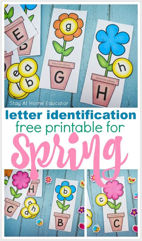 Teach Letter Identification with FREE Spring Theme Printable Stay At