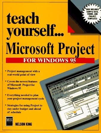 Teach Yourself Microsoft Project For Windows 95 Teach Yourself Mis Press