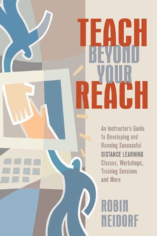 Teach beyond your reach an instructors guide to developing and running successful distance learning classes. - Guia artistica de cordoba y su provincia.