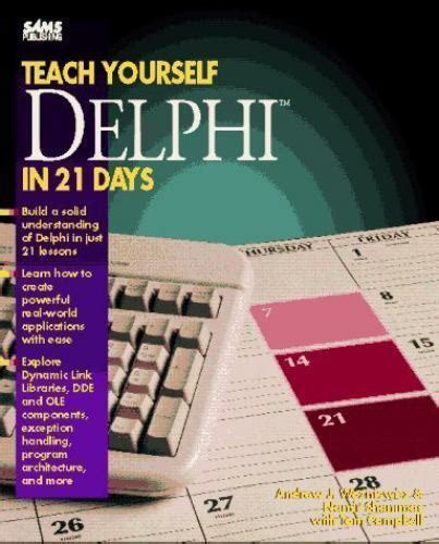 Read Teach Yourself Borland Delphi In 21 Days By Andrew Wozniewicz