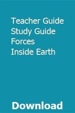 Teacher guide study guide forces inside earth. - 2006 audi a3 fuel distributor manual.
