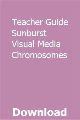 Teacher guide sunburst visual media chromosomes. - Toyota forklift 6bncu15 service manual download.