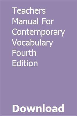 Teachers manual for contemporary vocabulary fourth edition. - Manuali per frantoi a cono terex.
