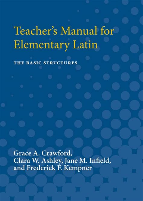 Teachers manual for elementary latin the basic structures by grace a crawford. - Handbook of happiness research in latin america by mariano rojas.