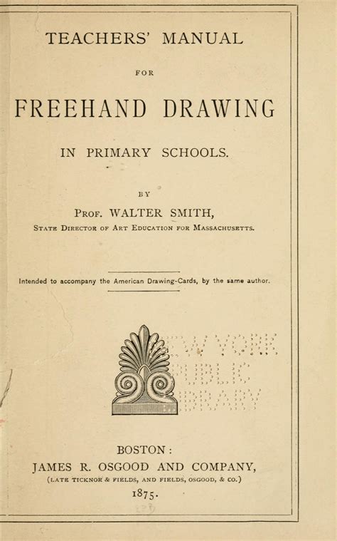 Teachers manual for freehand drawing in primary schools by walter smith. - A moms guide to working from home.
