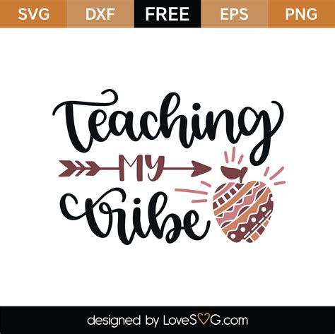 Teaching My Tribe Free SVG & PNG cut files - Free SVG Download