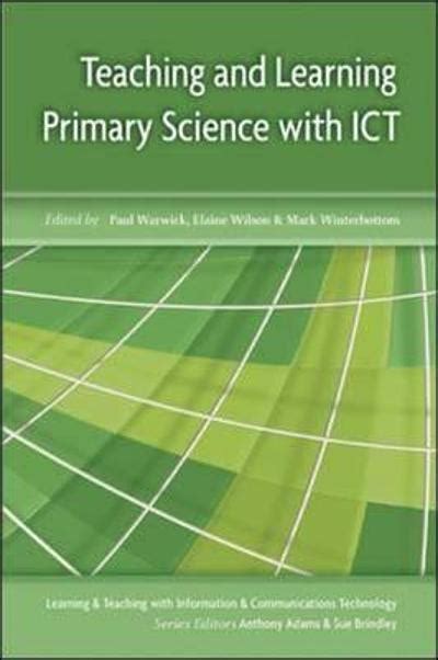 Teaching Primary Science With Ict