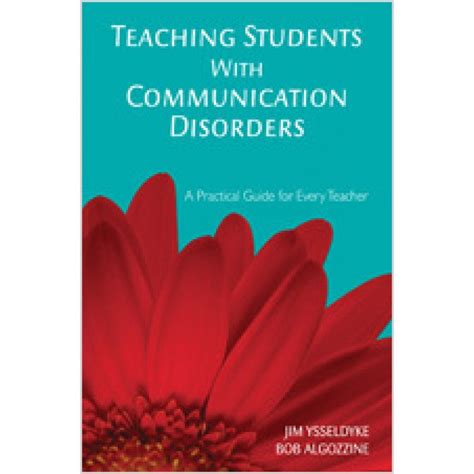 Teaching Students With Communication Disorders A Practical Guide For Every Teacher