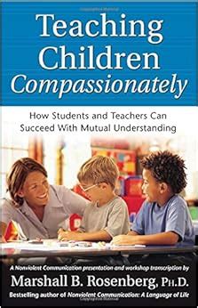 Teaching children compassionately how students and teachers can succeed with mutual understanding nonviolent communication guides. - Auras beginners guide to seeing hearing and feeling auras.