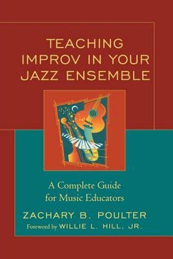 Teaching improv in your jazz ensemble a complete guide for. - Manifestaciones culturales en ocumare de la costa.