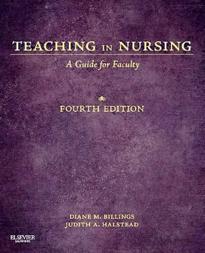 Teaching in nursing a guide for faculty 4th edition. - Wie man socken auf zwei nadeln strickt.