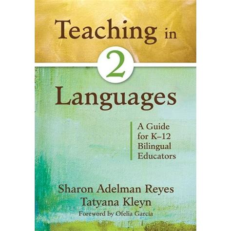 Teaching in two languages a guide for k 12 bilingual educators. - Eroberte sie, die es wagt, buch zwei.