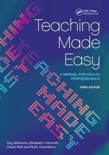 Teaching made easy a manual for health professionals 3rd edition. - Creating a spiritual relationship a guide to growth and happiness for couples on the path.