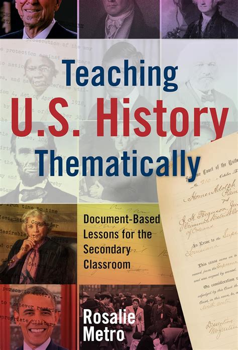 Download Teaching Us History Thematically Documentbased Lessons For The Secondary Classroom By Rosalie Metro