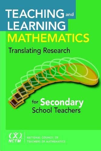 Read Online Teaching And Learning Mathematics Translating Research For Secondary School Teachers By Joanne Lobato
