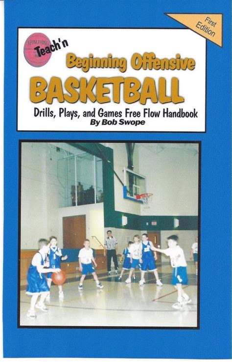 Teachn beginning offensive basketball drills plays and games free flow handbook. - 2007 suzuki swift rs413 rs415 rs416 service manual.