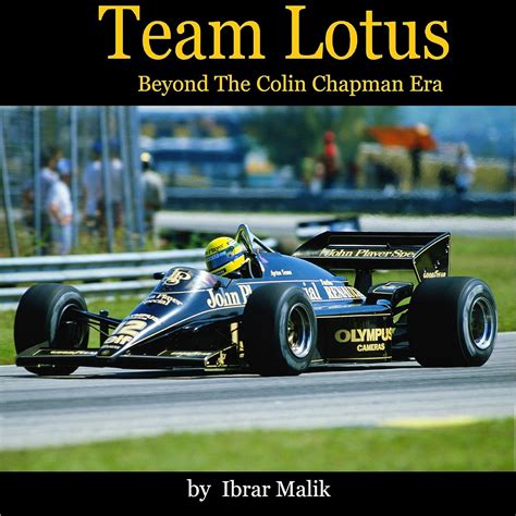 Full Download Team Lotus Beyond The Colin Chapman Era By Ibrar Malik