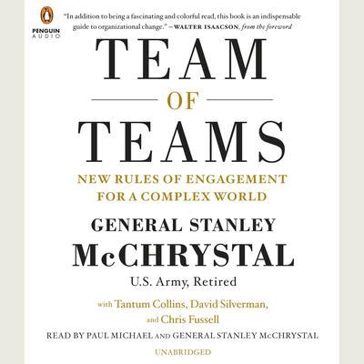 Download Team Of Teams New Rules Of Engagement For A Complex World By Stanley Mcchrystal