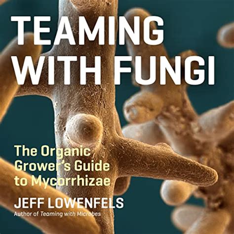 Teaming with fungi the organic grower s guide to mycorrhizae science for gardeners. - Fundamentals of investing 12th edition solution manual.
